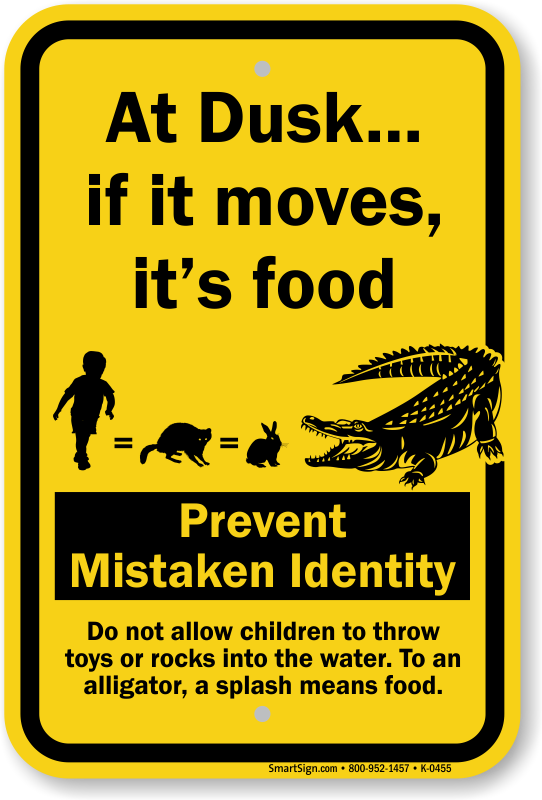 prevent-mistaken-identity-alligator-sign-k-0455.png